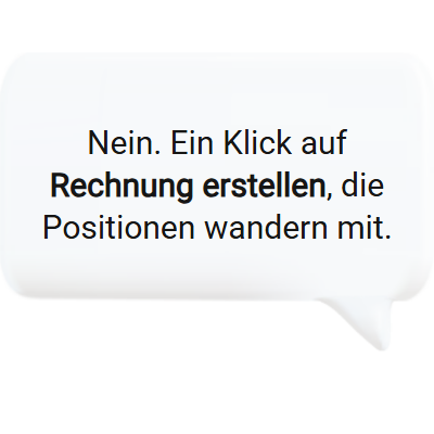 Aus dem Angebot wird per Klick eine Rechnung, Positionen werden übernommen.