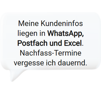 Verstreute Kundendaten in E-Mail, WhatsApp und Excel ohne CRM für Freelancer.