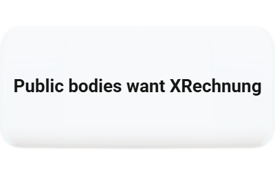 Public sector buyers require the XRechnung together with the Leitweg-ID